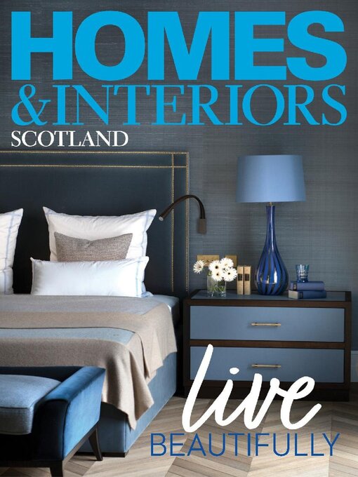 Title details for Homes & Interiors Scotland by Peebles Media Group - Available